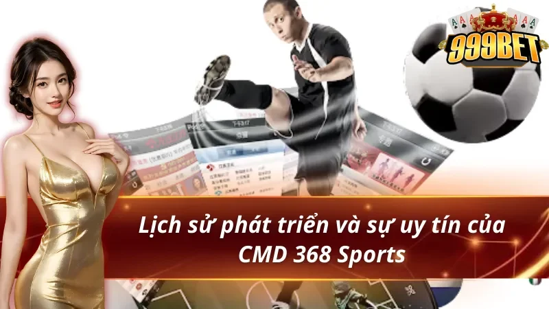 CMD 368 Sports và lich sự phát triển đến tồn tại ngày nay