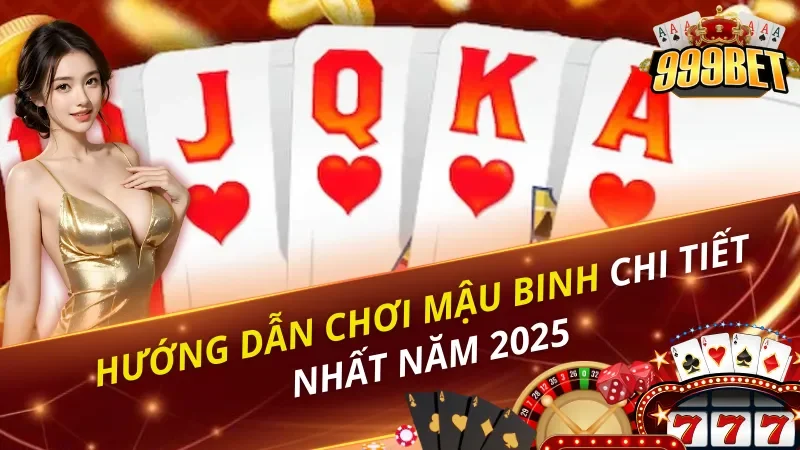 Hướng Dẫn Chơi Mậu Binh