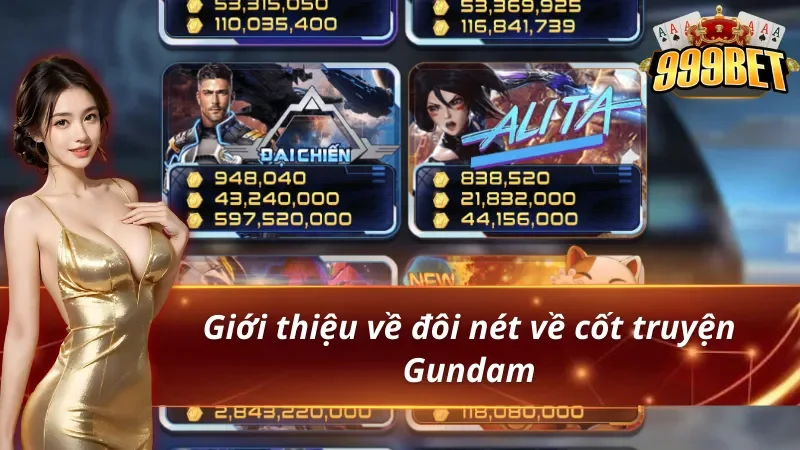 Nổ hũ Gundam và cốt truyện có trong game 
