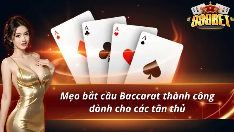 04 mẹo soi cầu Baccarat
